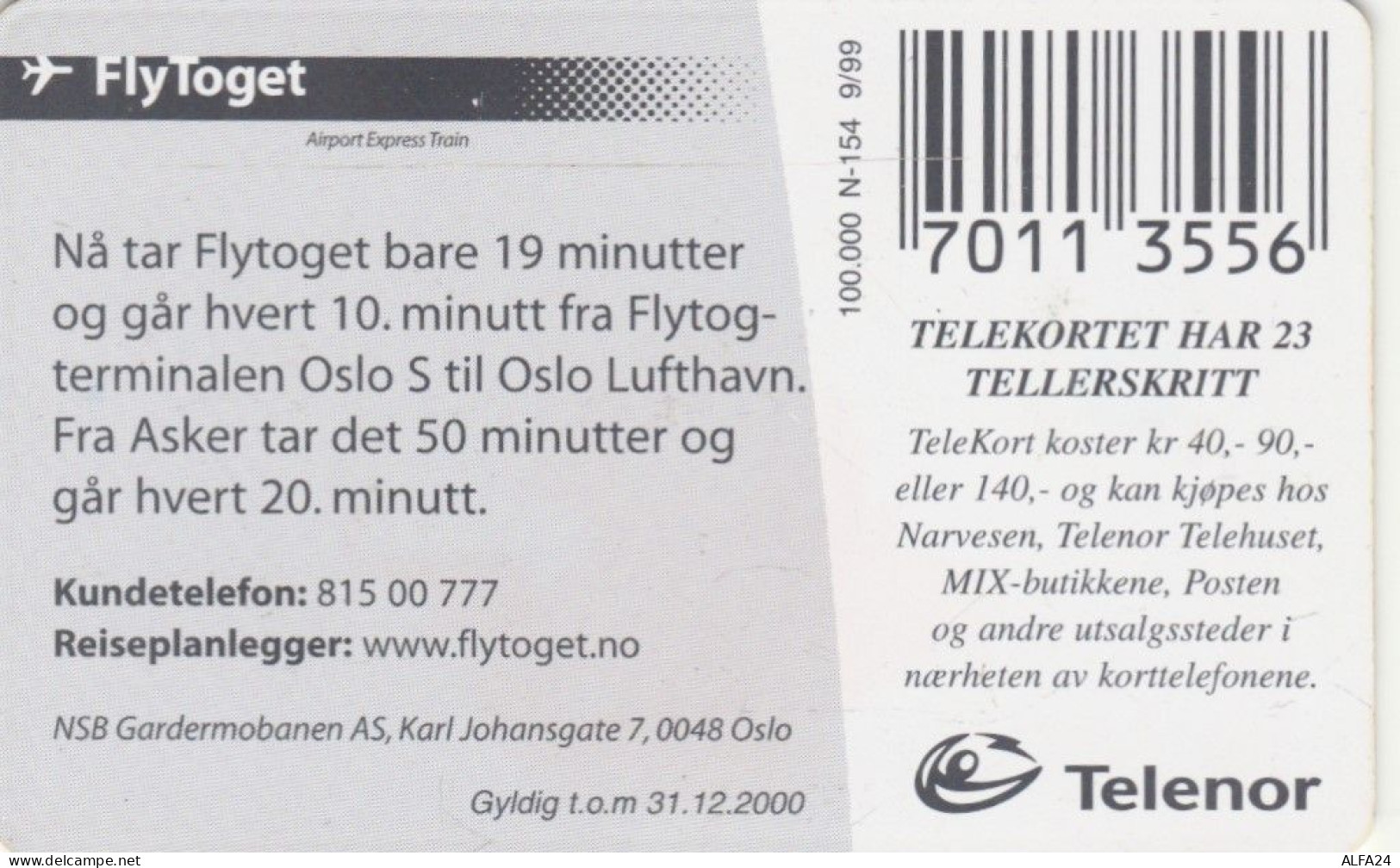 PHONE CARD NORVEGIA (E104.7.4 - Norvège