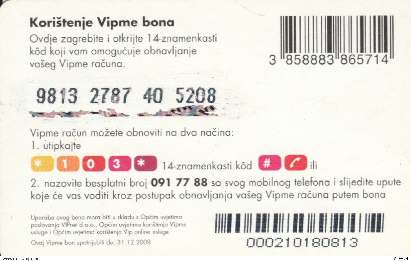 PREPAID PHONE CARD CROAZIA  (E108.52.1 - Croatia