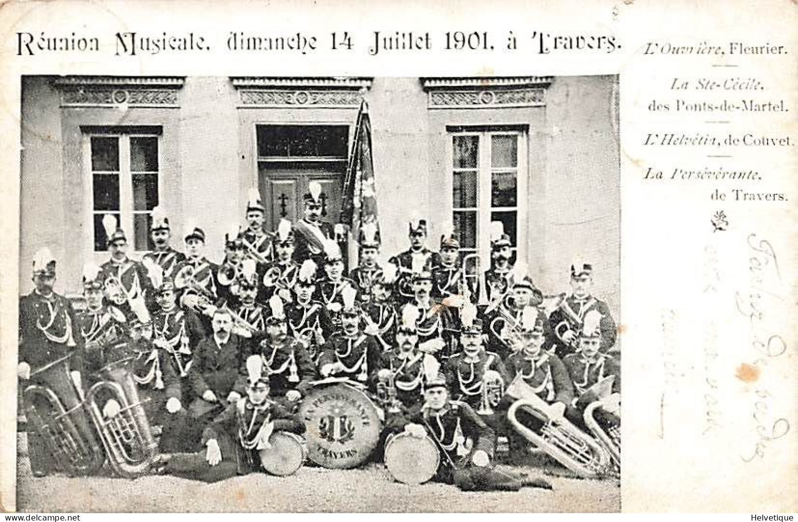 Réunion Musicale 14 Juillet 1901 à Travers Ste-Cécile Pont-de-Martel Helvetia Couvet Pérsévérante Fanfare - Travers