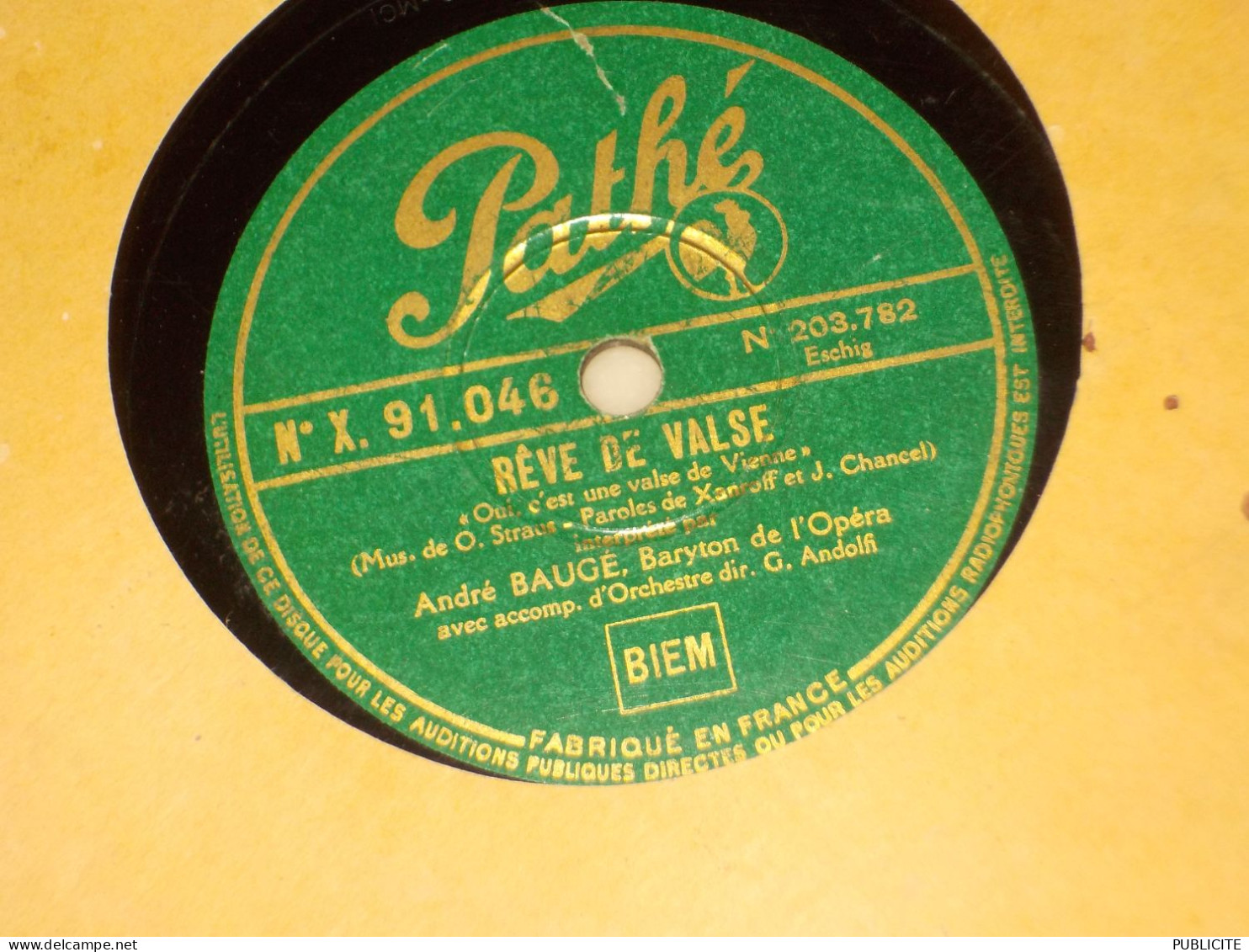 DISQUE 78 TOURS BARYTON  ANDRE BAUGE 1930 - 78 T - Disques Pour Gramophone