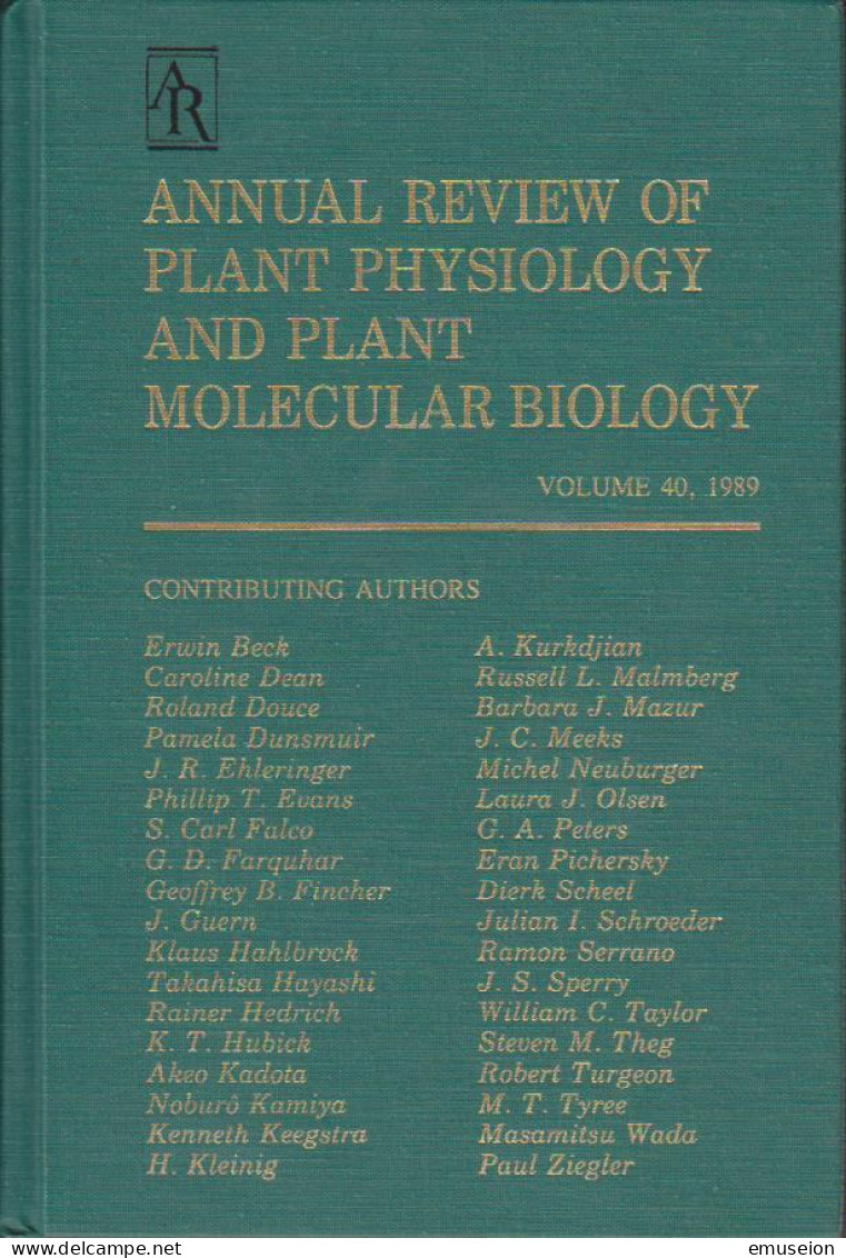 Annual Review Of Plant Physiology And Plant Molecular Biology: 1989 - Volume 40. (Annual Review Of Plant Biolo - Livres Anciens