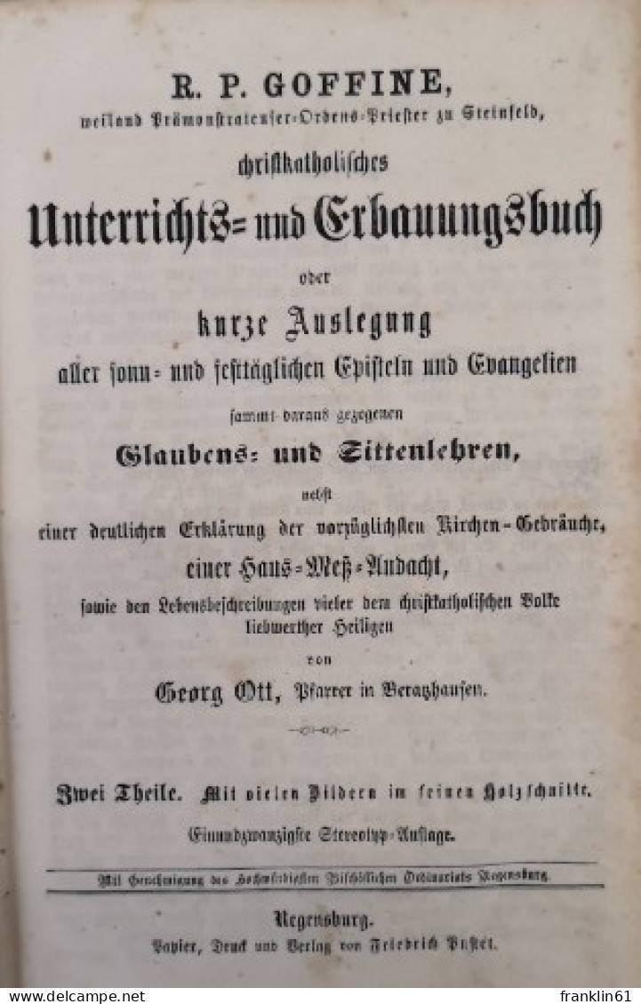 Christkatholisches Unterrichts- Und Erbauungsbuch Oder Kurze Auslegung Aller Sonn- Und Festtäglichen Episteln - Autres & Non Classés