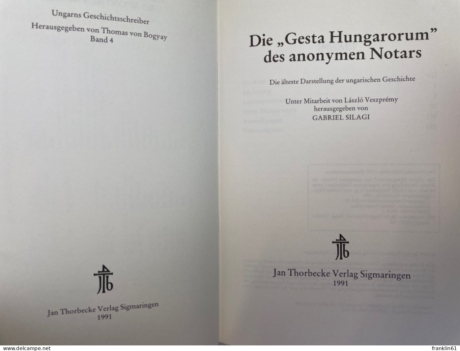 Die Gesta Hungarorum Des Anonymen Notars : Die älteste Darstellung Der Ungarischen Geschichte. - 4. 1789-1914