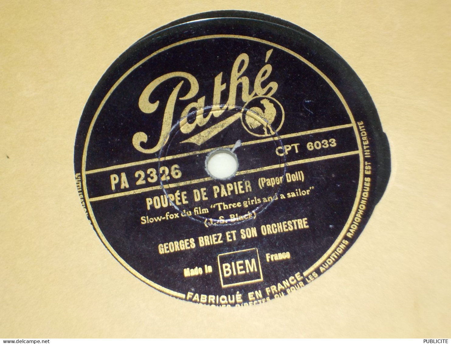 DISQUE 78 TOURS SLOW FOX ET PASO DOBLE DU FILM THREE GIRLS AND A  SAILOR GEORGES BRIEZ 1946 - 78 Rpm - Schellackplatten