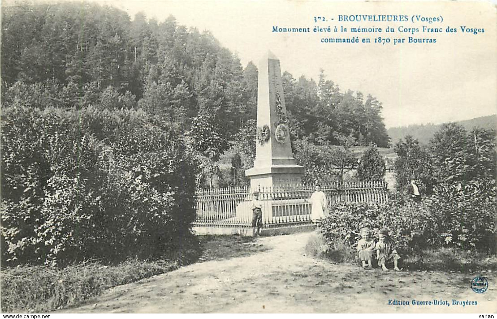 88 , BROUVELIEURES , Monument Elevé A La Mémoire Du Corps Franc Des Vosges , * 438 94 - Brouvelieures