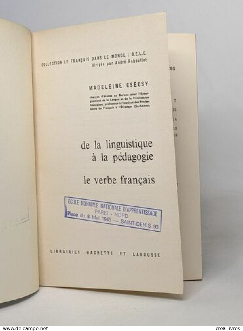 De La Linguistique à La Pedagogie - Le Verbe Français - Sciences