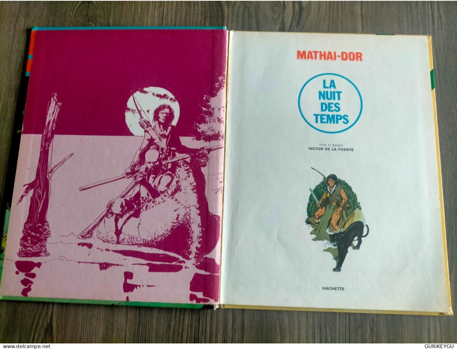 MATHAI-DOR La Nuit Des Temps édition Originale EO BIEN Cartonnée VICTOR DE LA FUENTE HACHETTE 1974 Bande Verte - Blek