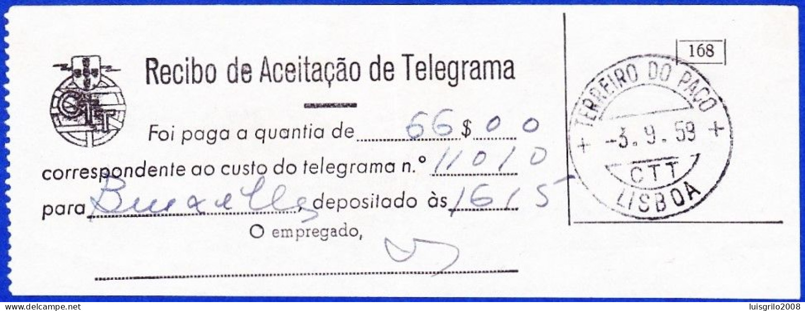 RECIBO DE ACEITAÇÃO DE TELEGRAMA - Terreiro Do Paço, Lisboa. 1959 > Bruxelas, Bélgica - Lettres & Documents