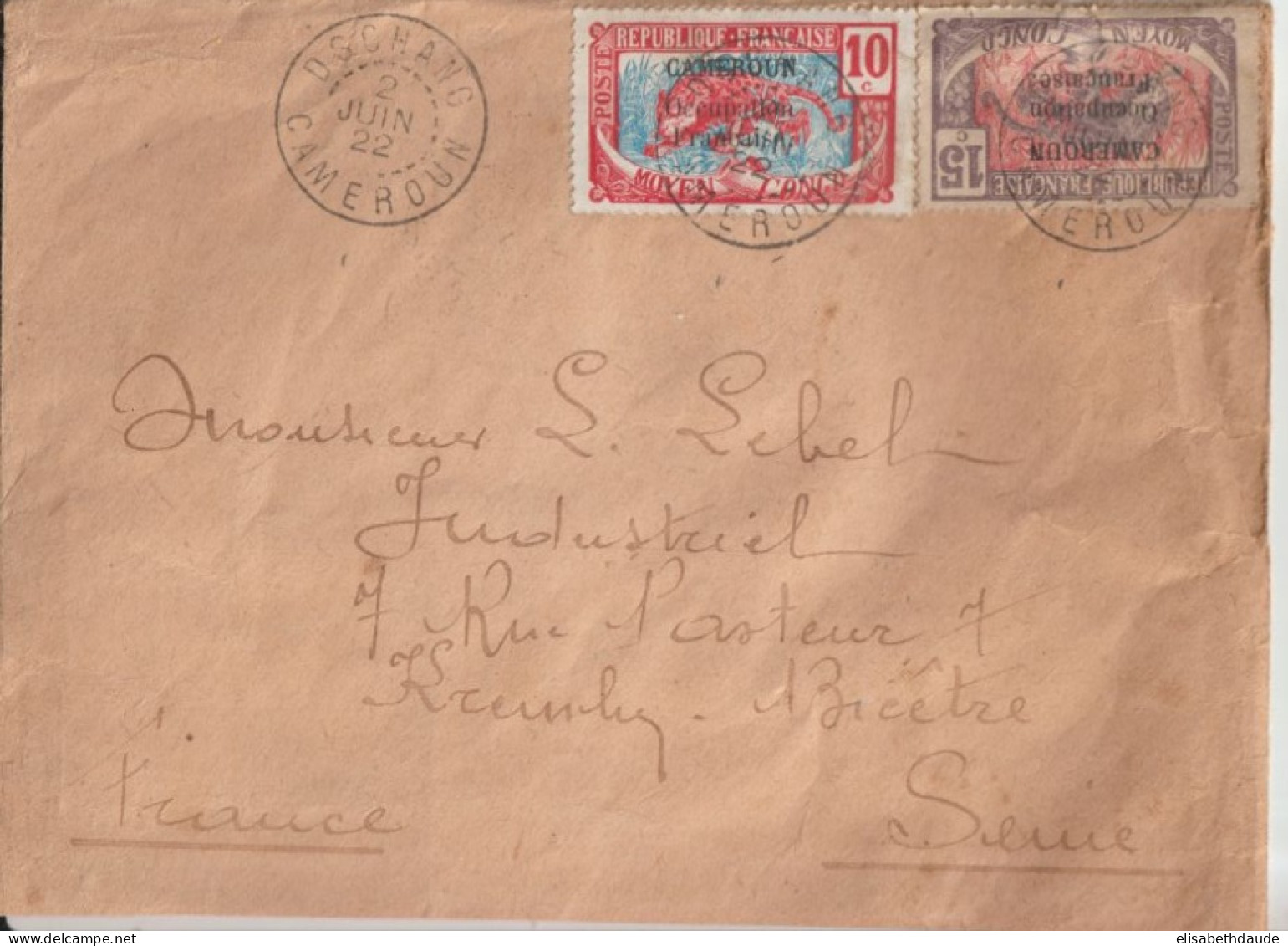 CAMEROUN OCCUPATION FRANCAISE- 1922 - ENVELOPPE De DSCHANG => KREMLIN-BICETRE - Covers & Documents