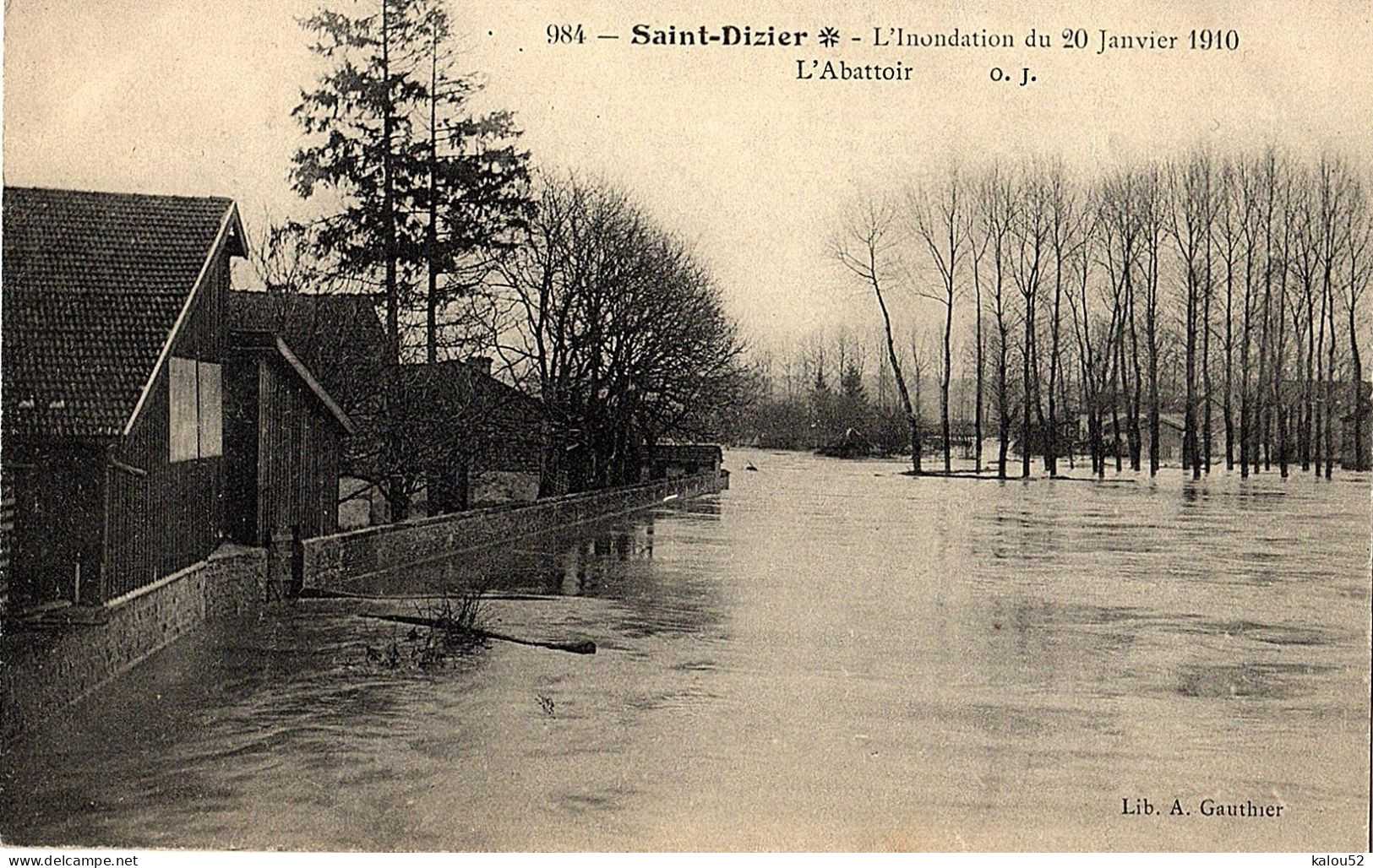 +++saint Dizier+++                Inondation Du 20 Janvier 1910     L Abattoir - Saint Dizier