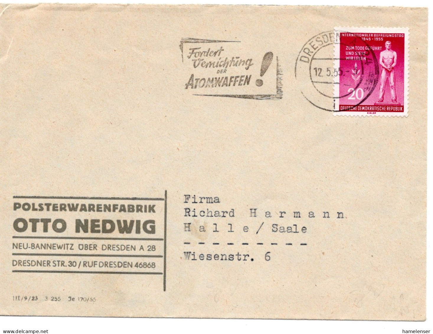 61333 - DDR - 1955 - 20Pfg Befreiungstag EF A Bf DRESDEN - FORDERT VERNICHTUNG DER ATOMWAFFEN! -> Halle - Atoom