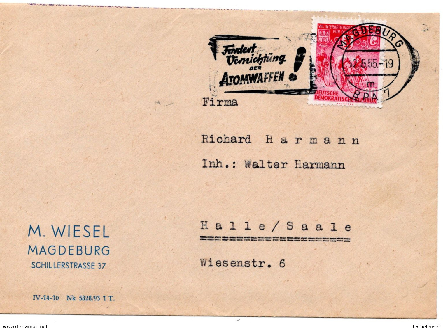 61334 - DDR - 1955 - 20Pfg Radfernfahrt EF A Bf MAGDEBURG - FORDERT VERNICHTUNG DER ATOMWAFFEN! -> Halle - Atomenergie