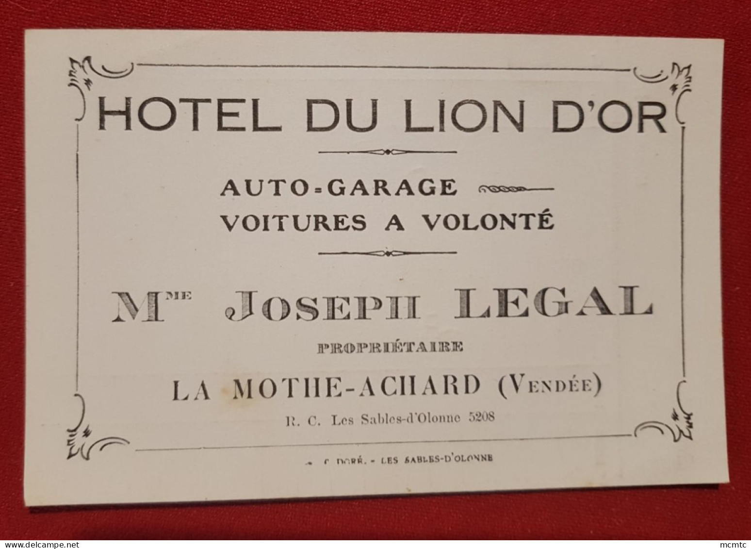 Carte De Visite - Hôtel Du Lion D'Or - Auto Garage Voitures à Volonté- La Mothe Achard (Vendée) - La Mothe Achard