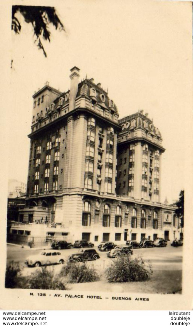 ARGENTINE  BUENOS AIRES  Av. Palace Hotel  ..... - Argentine