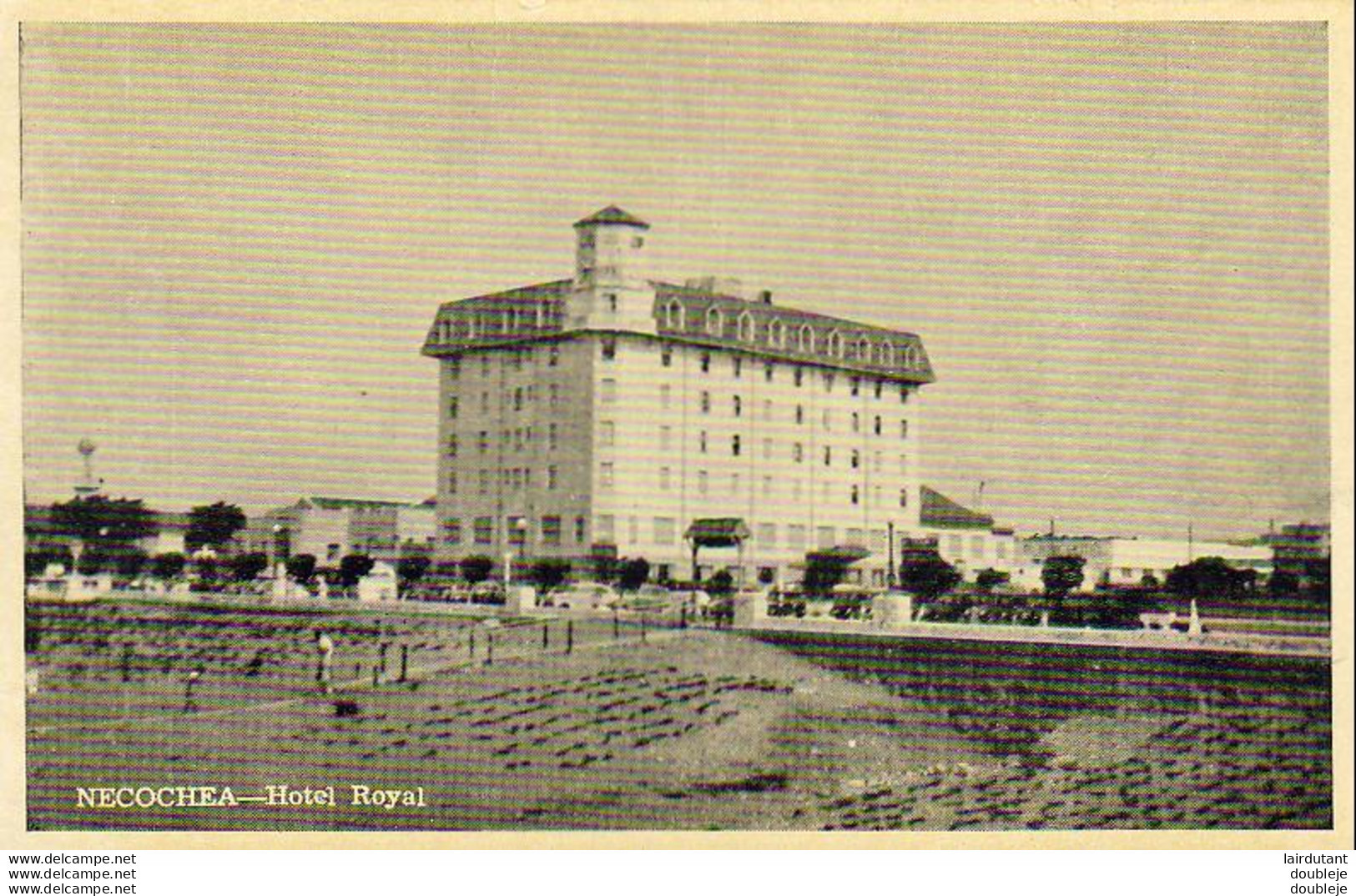 ARGENTINE  NECOCHEA  Hotel Royal  ..... - Argentine