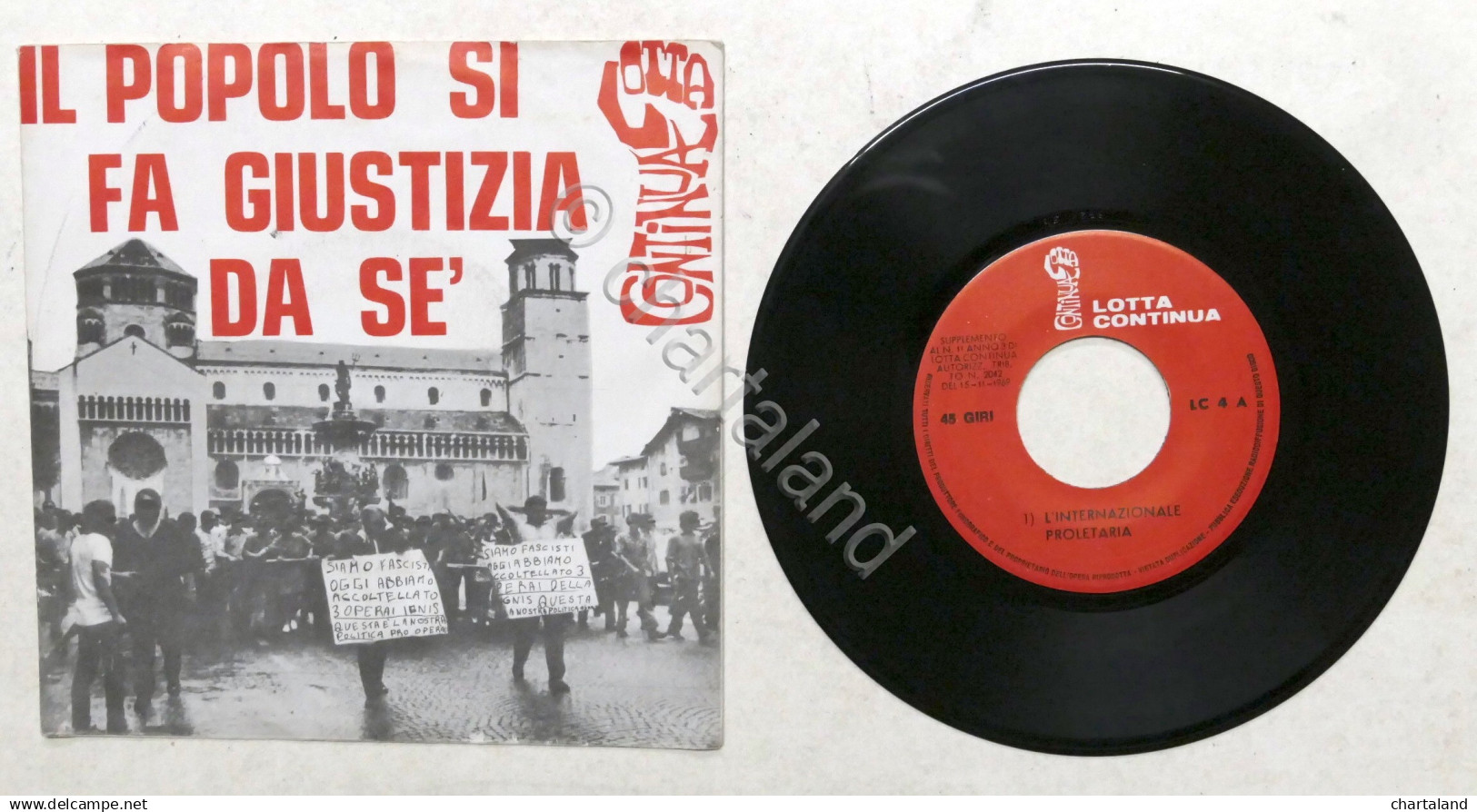 Disco Vinile 45 Giri - Lotta Continua - L'Internazionale Proletaria - Collections Complètes