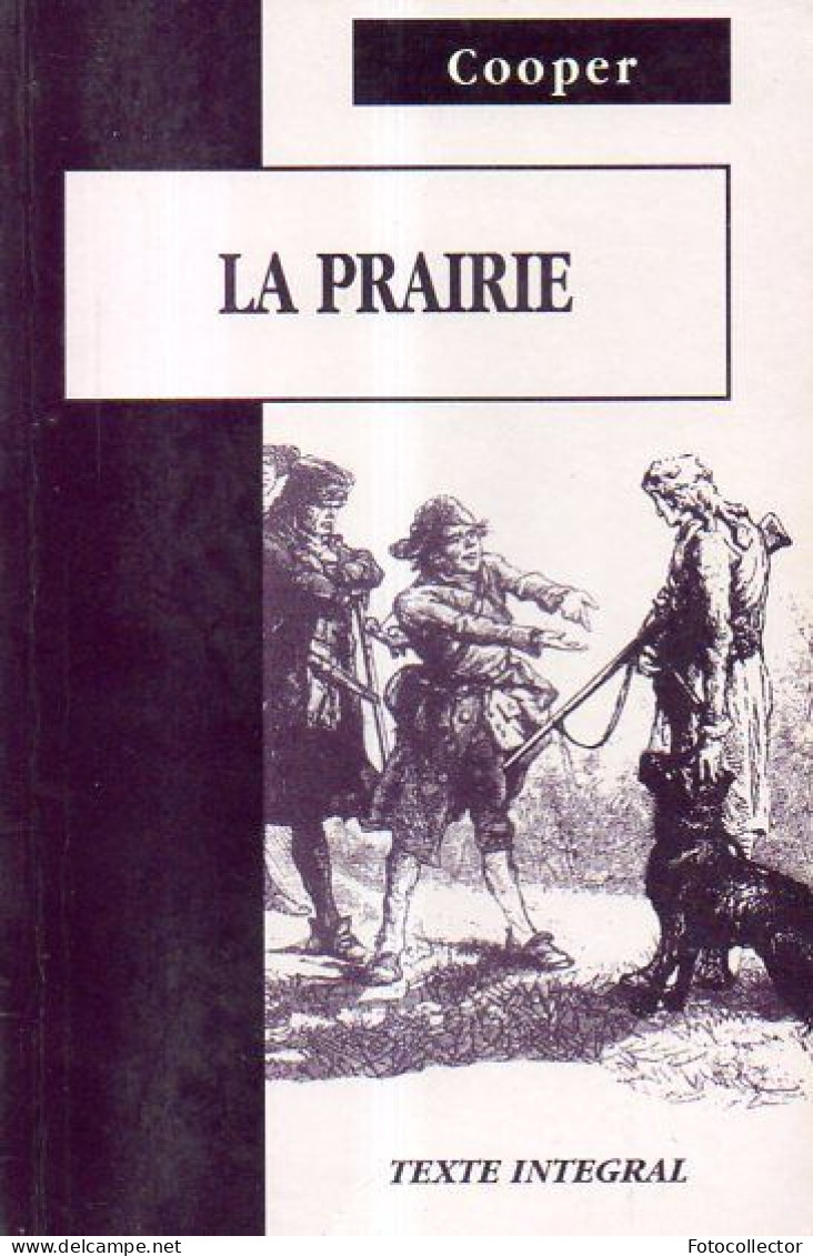 USA : La Prairie Par James Fenimore Cooper - Adventure