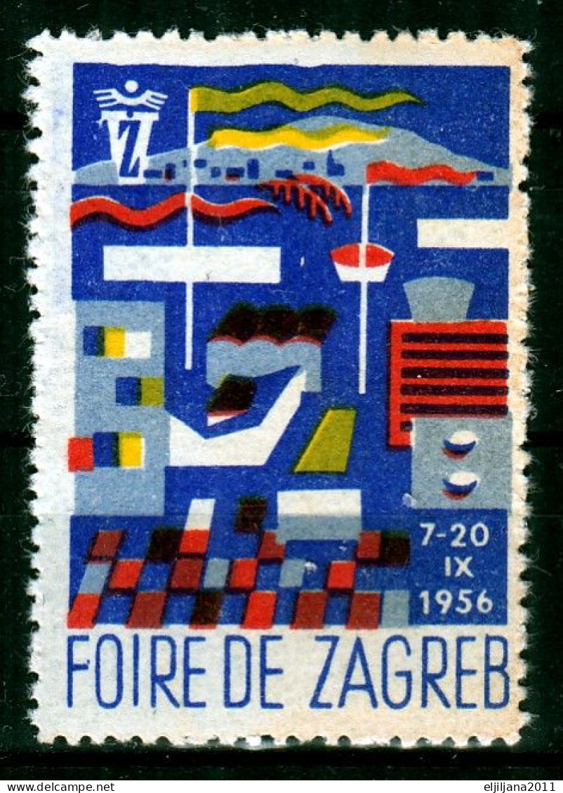 Yugoslavia / Croatia / Zagreb 1956 ⁕ FOIRE DE ZAGREB / Zagreb Fair ⁕ 1v MNH Cinderella Vignette Reklamemarke - Erinnophilie