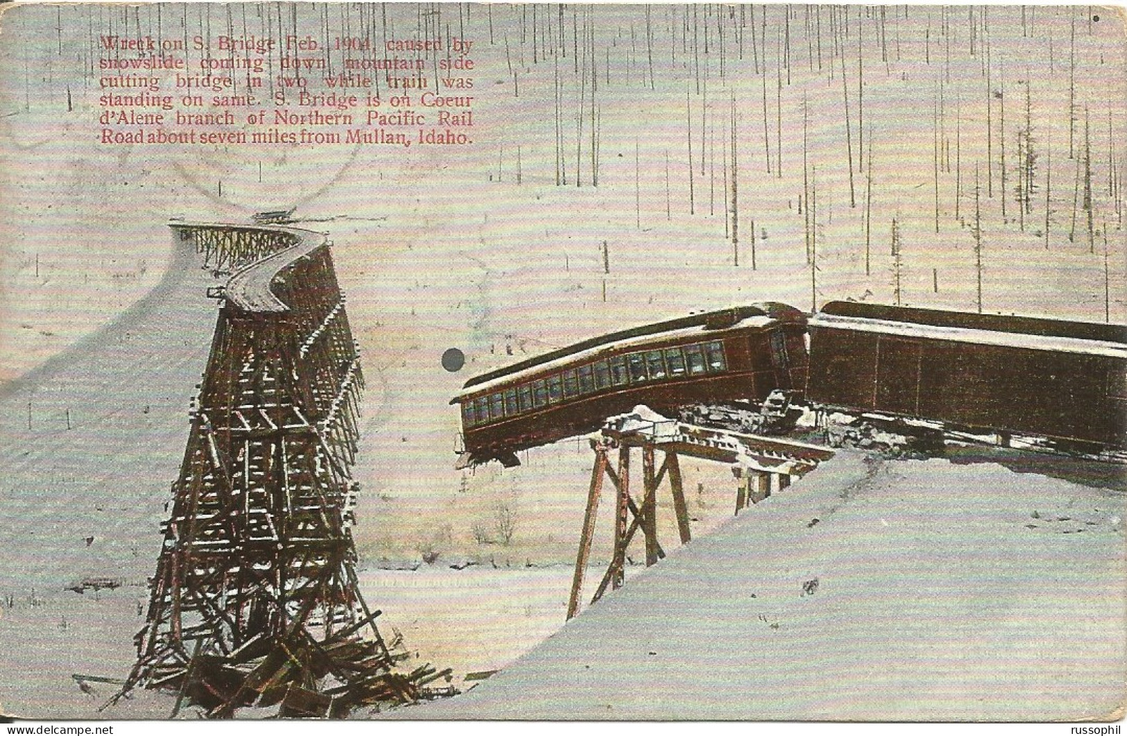 USA - TRAIN WRECK ON S. BRIDGE FED. 1904 ABOUT SEVEN MILES FROM MULLAN, IDAHO -  PUB. BY RIEDER N° 4076 - 1904 - Other & Unclassified