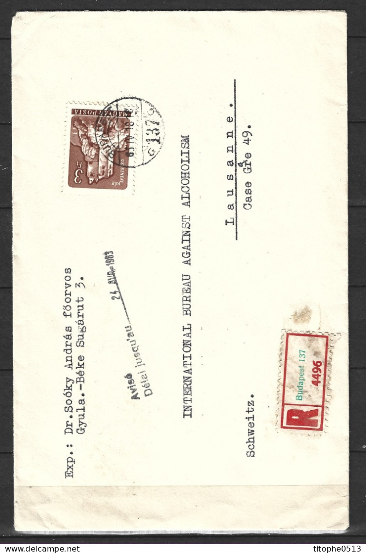 HONGRIE. Enveloppe Ayant Circulé En 1963 à Destination "International Bureau Against Alcoholism". - Sonstige & Ohne Zuordnung