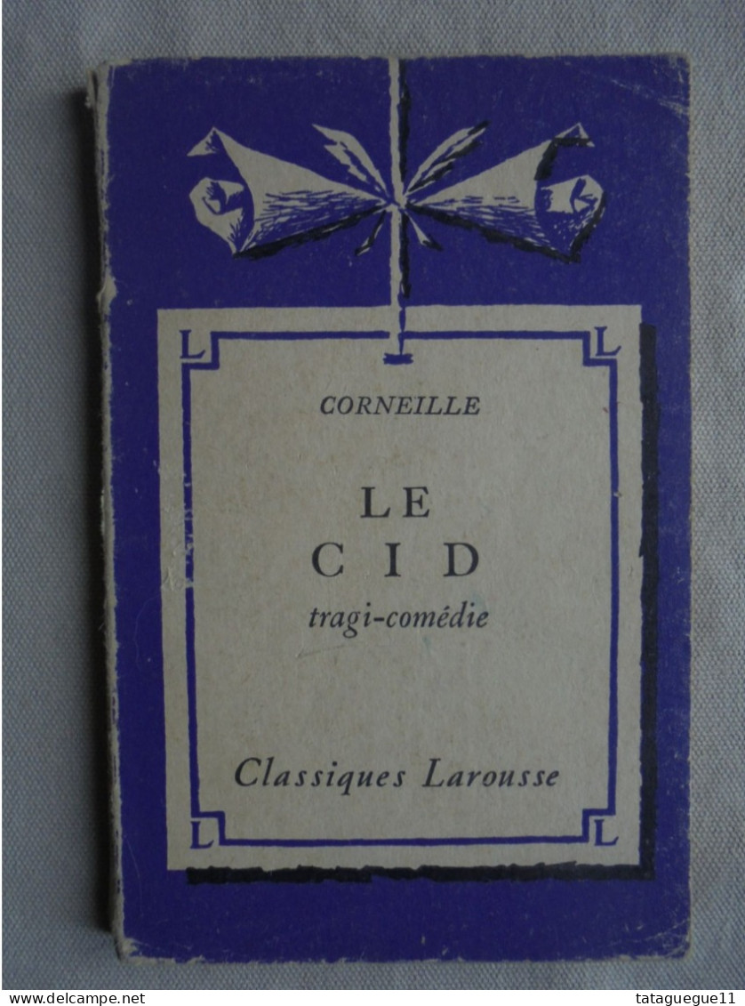 Ancien - Livret Classiques Larousse Corneille Le Cid Tragi-comédie 1959 - French Authors