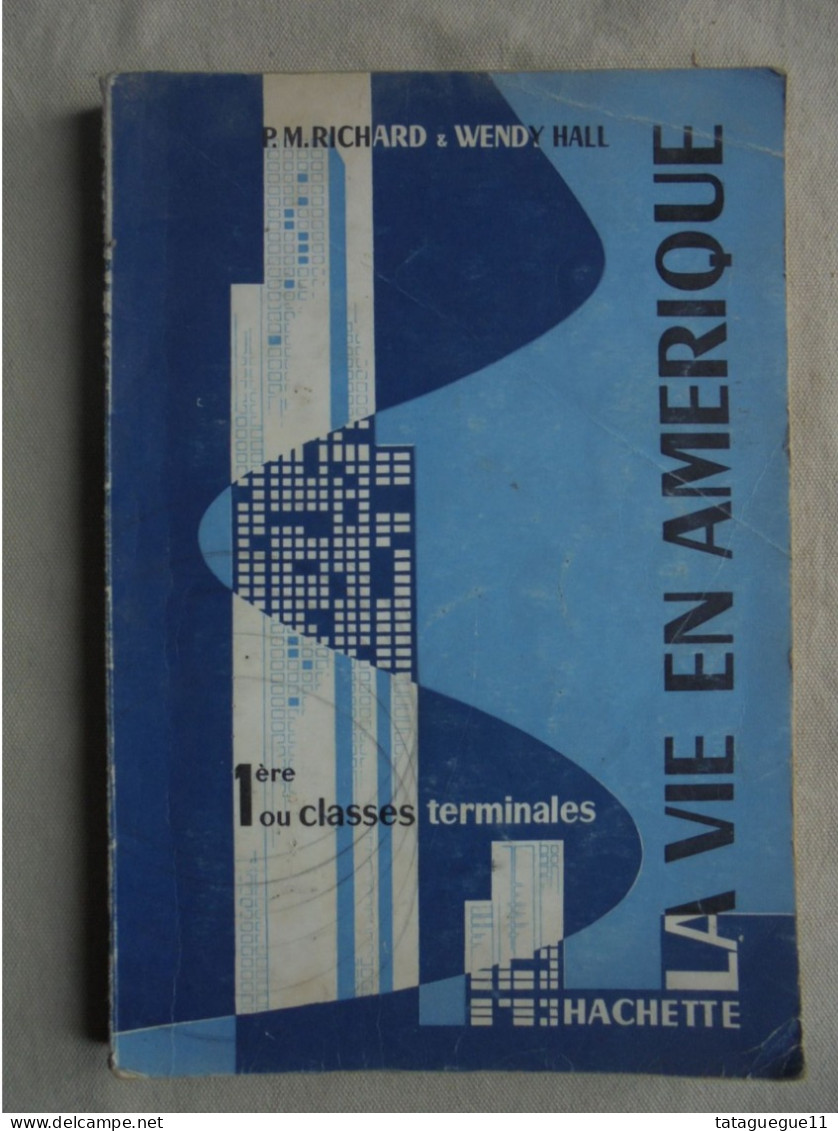 Ancien - Livre La Vie En Amérique Classes De 1ère Ou Terminales Hachette 1957 - Sociología/Antropología