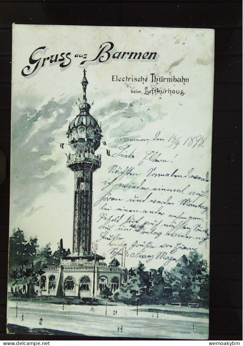 DR: AK "Gruß Aus..." BARMEN Mit Elektrische Thurmbahn Beim Luftkurhaus 15.9.1898 Mit 5 Pf Ziffer Knr: 46 - Saluti Da.../ Gruss Aus...