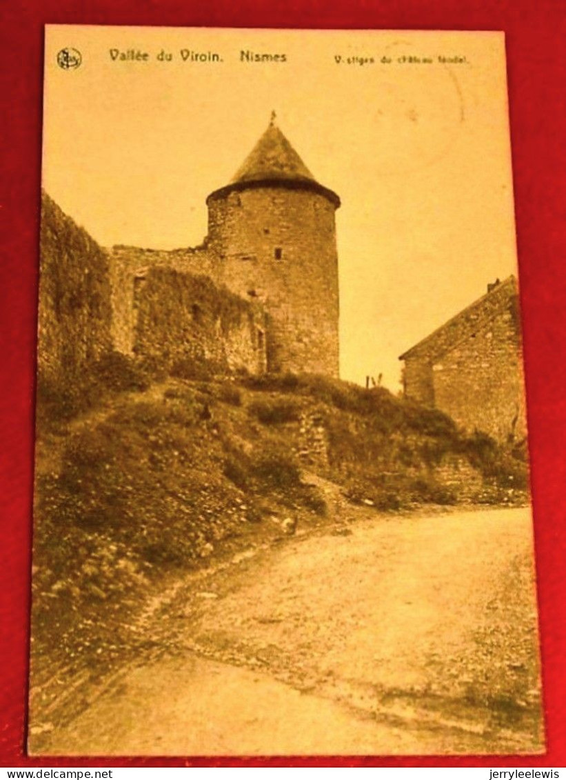 NISMES  -  Vallée Du Viroin   -   Vestiges Du Château Féodal  - - Viroinval