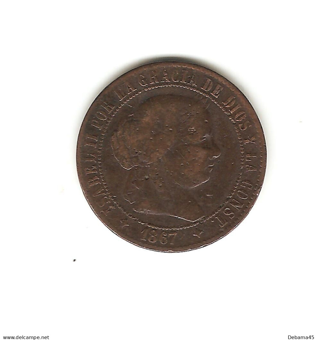 319/ Espagne : ISABELLE II : 2 1/2 Centimos De Escudo 1867 - Verzamelingen