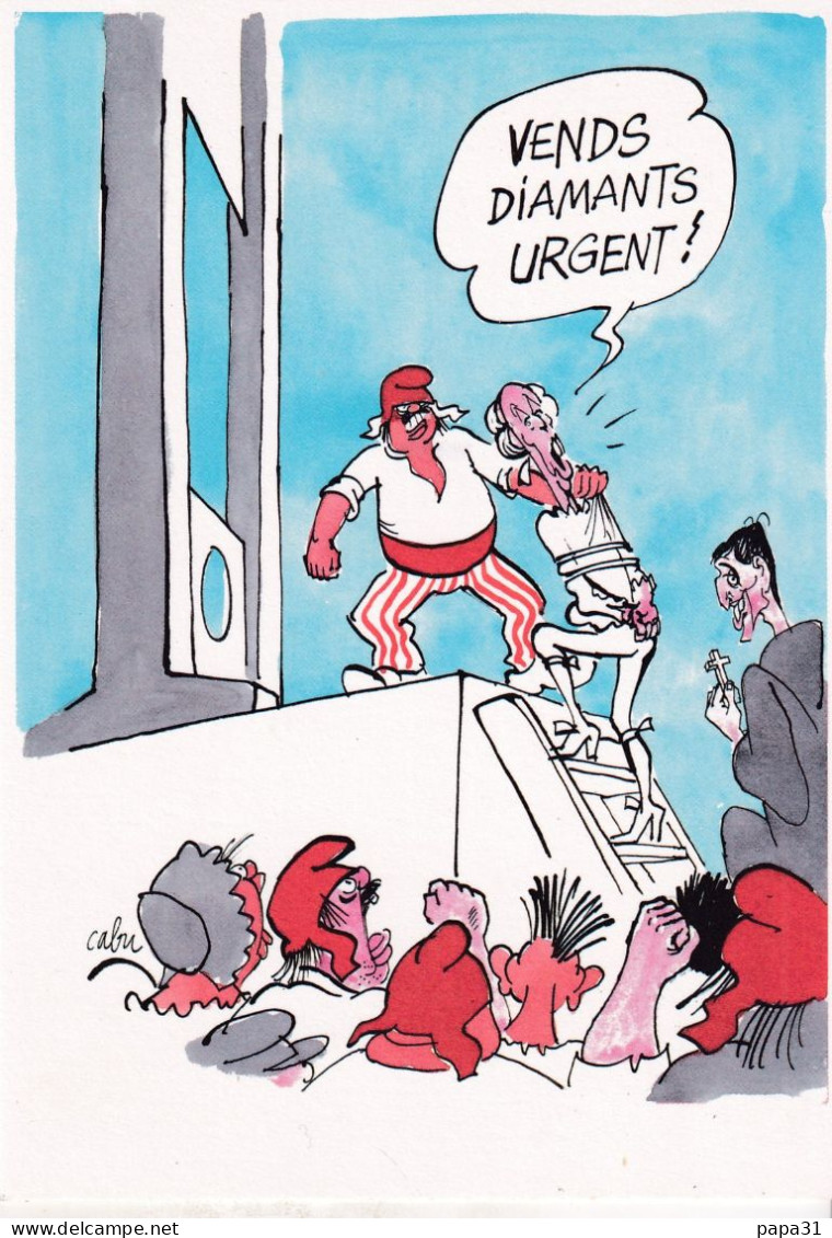 Illustrateur CABU " Vends Diamans  Urgent ! - Cabu