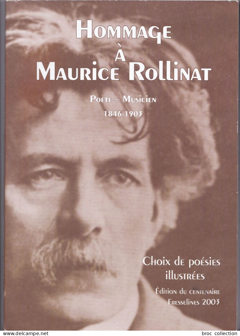 Hommage à Maurice Rollinat, Poète - Musicien, 1846-1903, 2003 (Chateauroux, Fresselines, Ivry-sur-Seine) - Limousin