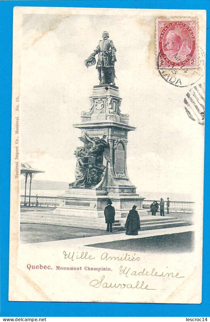 QUEBEC Monument Champlain  1903 - Québec - La Cité