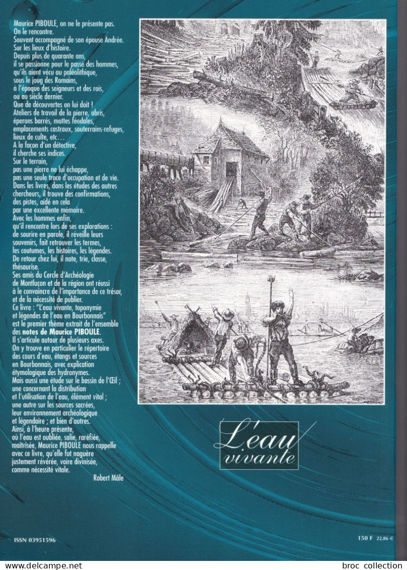 L'eau Vivante, Toponymie Et Légendes De L'eau En Bourbonnais, Maurice Piboule, 2000 - Bourbonnais