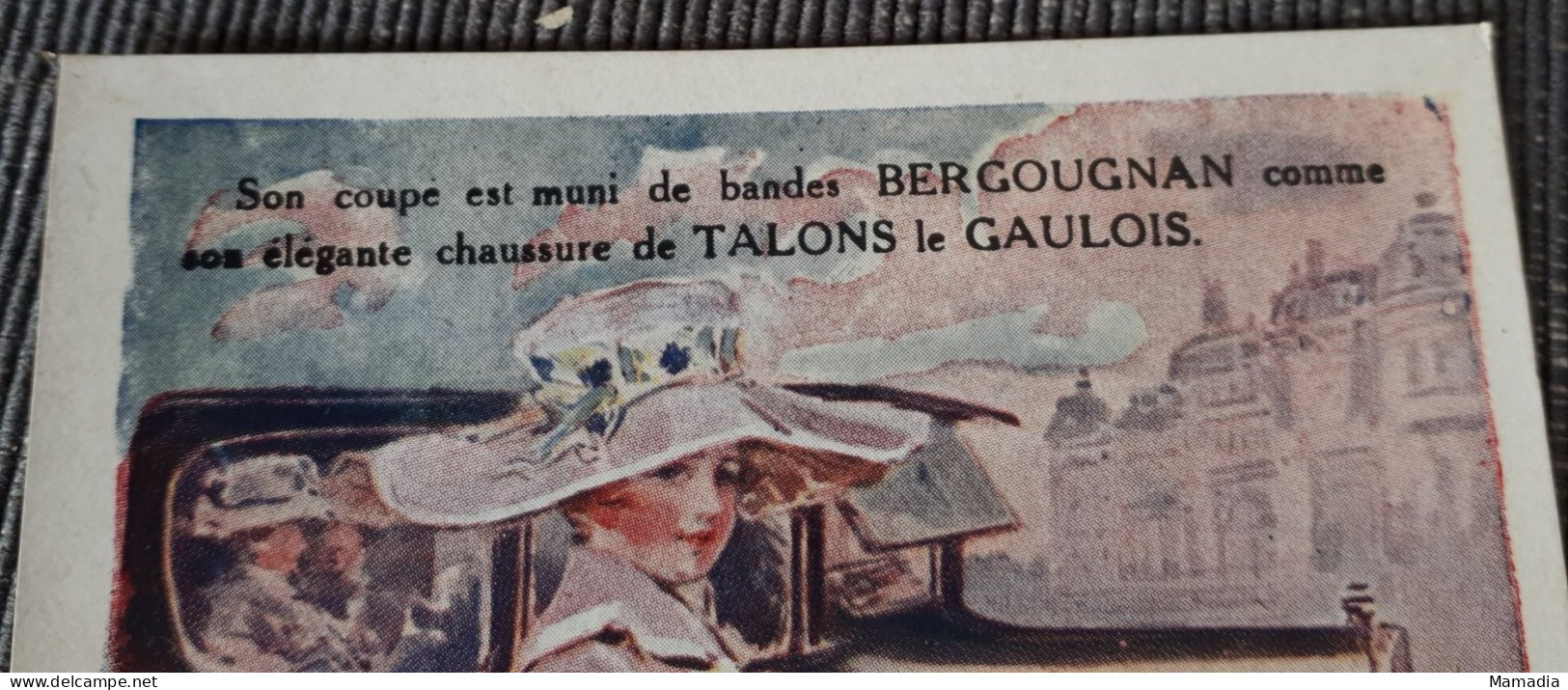 CARTE PUBLICITAIRE VOITURE PNEUMATIQUES BERGOUGNAN TALONS LE GAULOIS T. SALA - Other & Unclassified