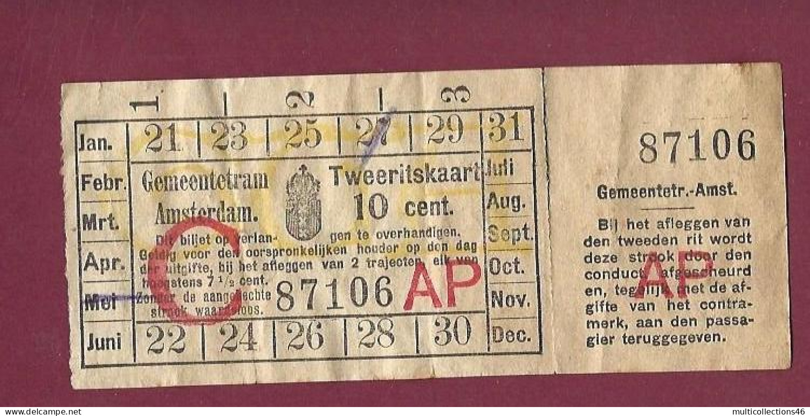 301223 - TICKET CHEMIN DE FER TRAM METRO - PAYS BAS HOLLANDE GEMEENTETRAM AMSTERDAM C AP N°87106 Tweeritskaart  10 Cent. - Europa