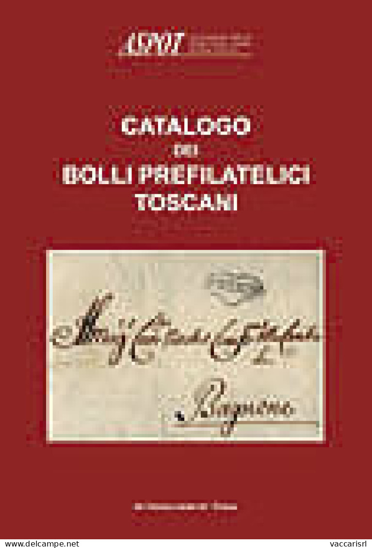 ASPOT - CATALOGO DEI BOLLI PREFILATELICI TOSCANI - ASPOT
Associazione Per Lo Studio Della Storia Postale Toscana - Manuels Pour Collectionneurs