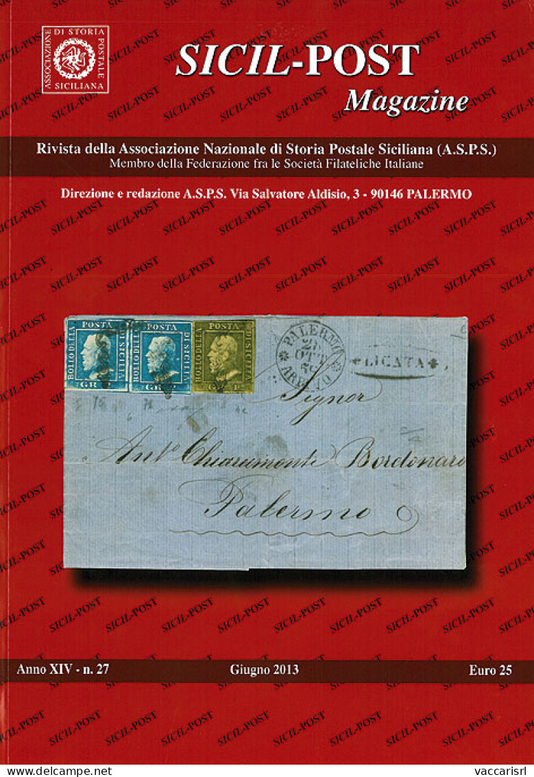 SICIL POST MAGAZINE
Anno XIV - N.27 - Giugno 2013 -  - Manuels Pour Collectionneurs