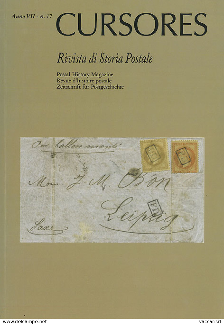 CURSORES
Anno VII - N.17 - Marzo 2014
Rivista Di Storia Postale
(nuova Serie) -  - Manuales Para Coleccionistas