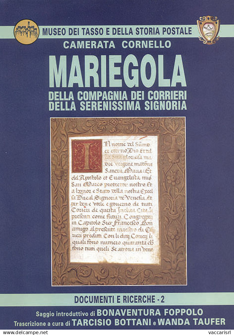 MARIEGOLA DELLA COMPAGNIA DEI CORRIERI DELLA SERENISSIMA SIGNORIA - Tarcisio Bottani - Wanda Taufer - Bonaventura Foppol - Manuels Pour Collectionneurs