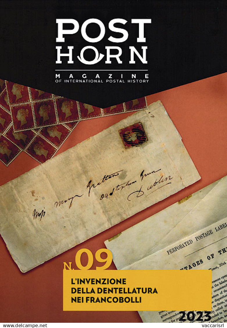 POST HORN MAGAZINE
Of International Postal History
N.9 2023 - - Manuali Per Collezionisti