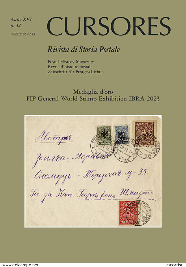 CURSORES
Anno XVI - N.32 - Novembre 2023
Rivista Di Storia Postale
(nuova Serie) - - Handbücher Für Sammler