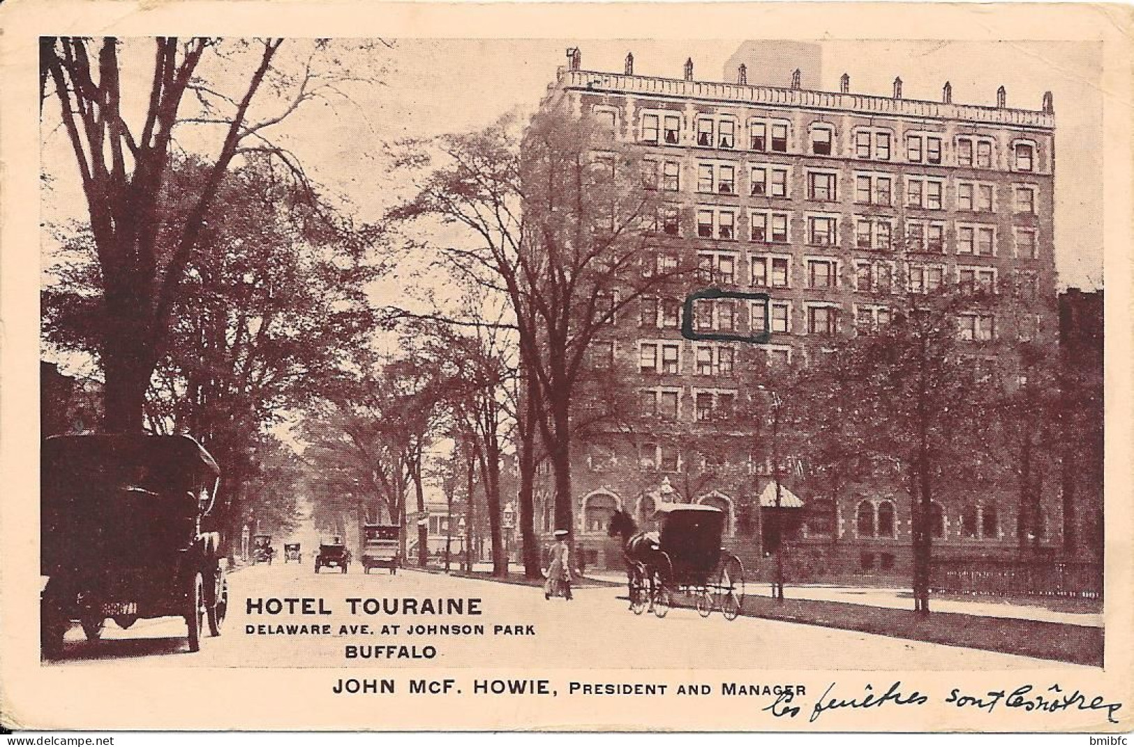 HOTEL TOURAINE - Delaware Ave, At Johnson Park - BUFFALO - JOHN McF. HOWIE, President And Manager - Buffalo