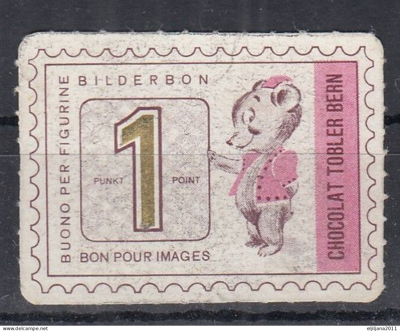 Switzerland ⁕ CHOCOLAT TOBLER BERN / Bilderbon, Punkt 1 Point, Bon Pour Images ⁕ 1v Cinderella Vignette - Erinnophilie