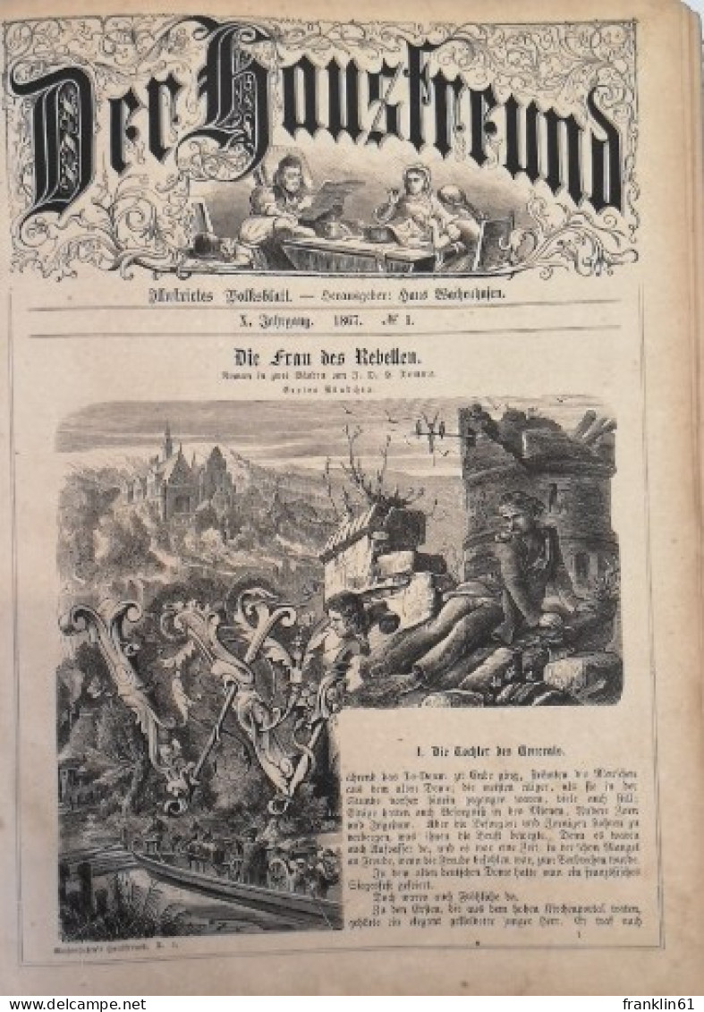 Der Hausfreund. Illustrirtes Volksblatt. X. Jahrgang. 1867. No. 1 bis No. 48.