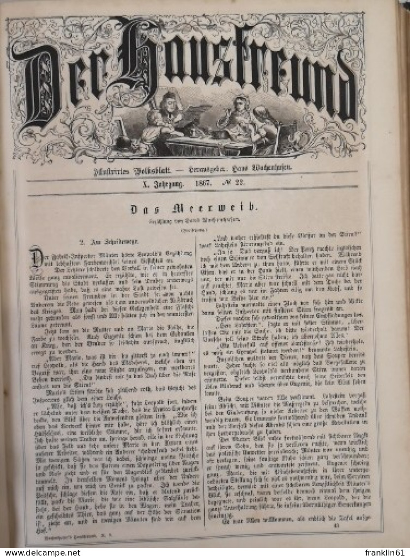 Der Hausfreund. Illustrirtes Volksblatt. X. Jahrgang. 1867. No. 1 bis No. 48.