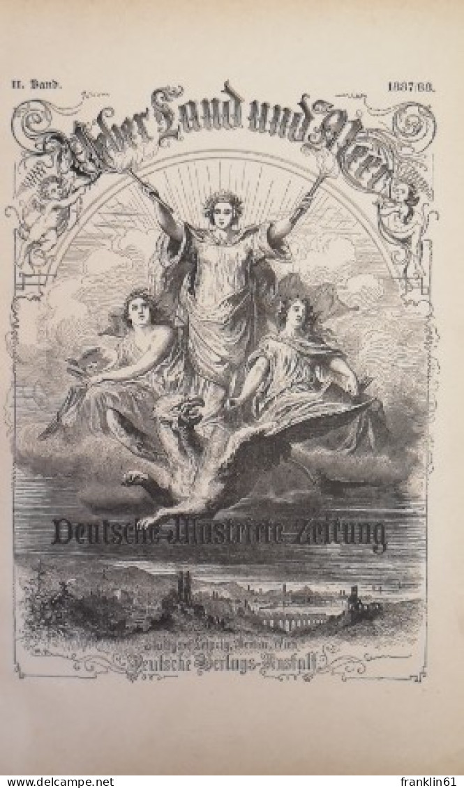 Über Land Und Meer. II. Band 1886/87. 6.; 7.; 8 Un 9. Heft - Sonstige & Ohne Zuordnung