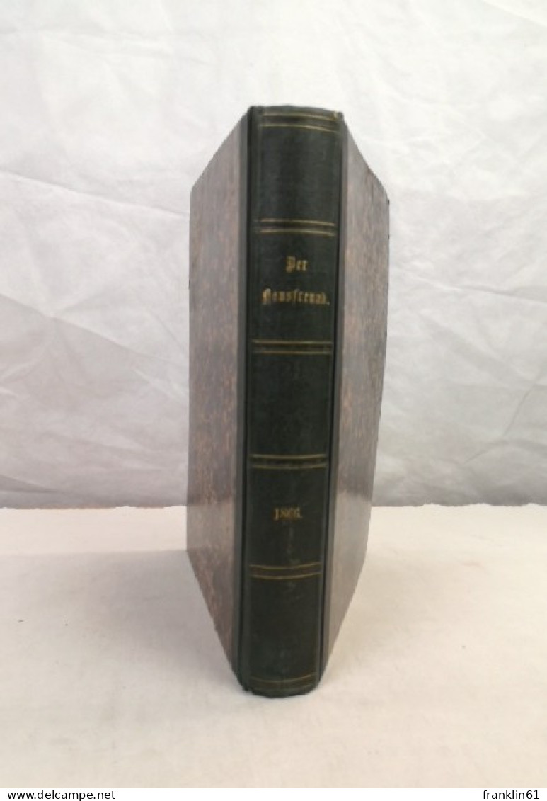 Der Hausfreund. Illustrirtes Volksblatt. IX. Jahrgang. 1866. No. 1 Bis No. 48. - Sonstige & Ohne Zuordnung