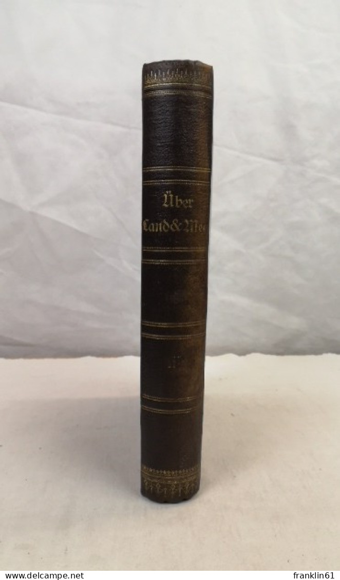 Über Land Und Meer. III. Band 1886/87. Heft 10 -13- - Autres & Non Classés