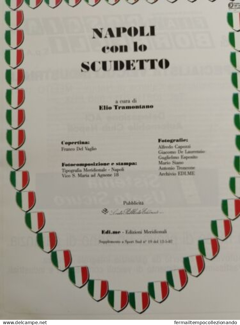 Bo Libro Napoli Con Lo Scudetto Maradona Di Elio Tramontano Edizioni Meridionali - Libros