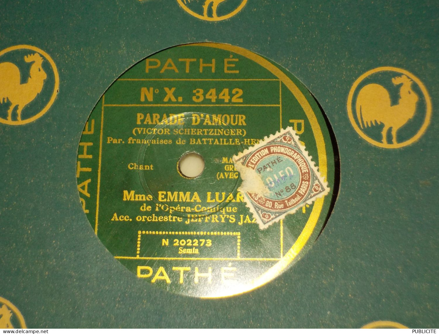 DISQUE 78 TOURS  OPERA COMIQUE DE MME EMMA LUART - 78 Rpm - Gramophone Records